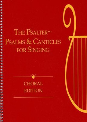 The Psalter: Psalms and Canticles for Singing (Choral)  -     Edited By: Hal H. Hopson
