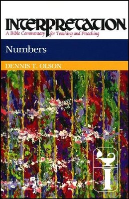 Numbers: Interpretation Commentary  -     By: Dennis T. Olson
