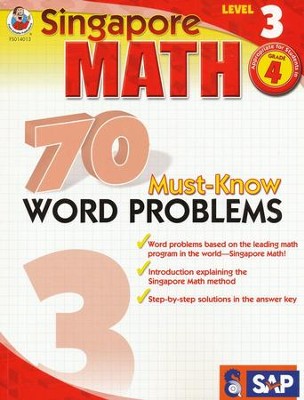 Singapore Math 70 Must-Know Word Problems, Level 3, Grade 4  - 