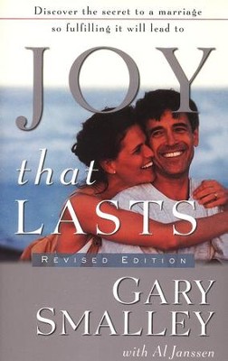 Joy That Lasts  -     By: Dr. Gary Smalley, Al Janssen
