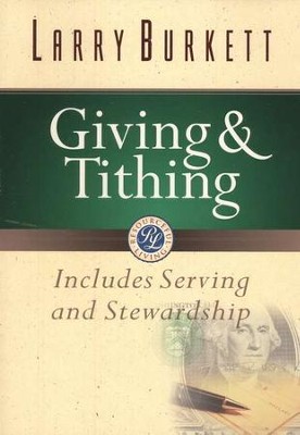 Giving & Tithing   -     By: Larry Burkett
