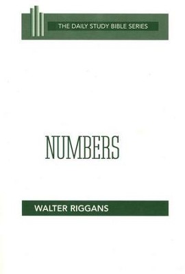 Numbers: Daily Study Bible [DSB] (Paperback)   -     By: Walter Riggans
