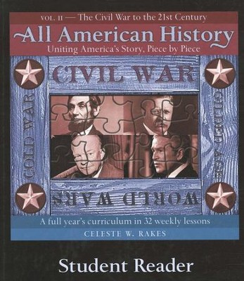 All American History Volume 2 Student Reader  -     By: Celeste W. Rakes
