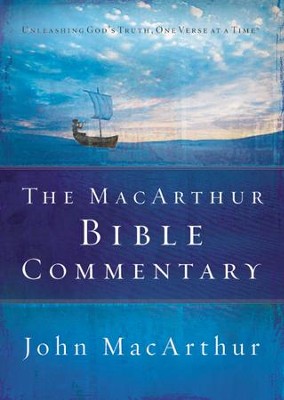 The MacArthur Bible Commentary   -     By: John MacArthur
