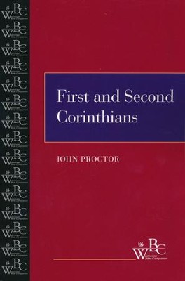 Westminster Bible Companion: First and Second Corinthians   -     By: John Proctor
