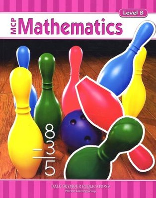 MCP Mathematics Level B Student Edition (2005 Edition)   - 