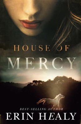 House of Mercy - eBook  -     By: Erin Healy
