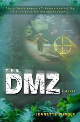 The DMZ: A Novel - eBook  -     By: Jeanette Windle
