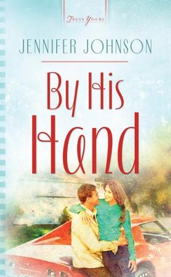 By His Hand - eBook  -     By: Jennifer Johnson
