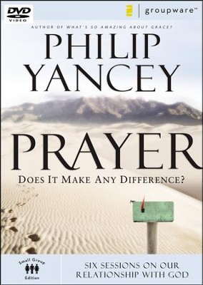 Prayer: Does It Make Any Difference? DVD   -     By: Philip Yancey
