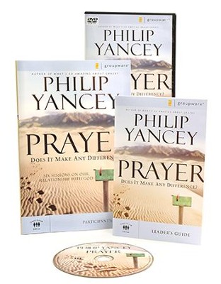 Prayer: Does It Make Any Difference? DVD & Participant's Guide  - 