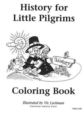 History for Little Pilgrims Coloring Book, Grade 1   - 