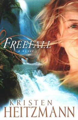 Freefall  -     By: Kristen Heitzmann
