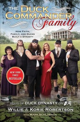 The Duck Commanders - eBook  -     By: Willie Robertson, Korie Robertson
