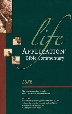 Luke: Life Application Bible Commentary        - 