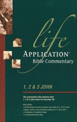 1, 2, & 3 John: Life Application Bible Commentary  - 