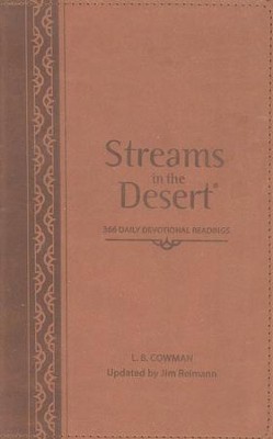 Streams In The Desert &#174: 366 Daily Devotional Readings, Italian Duo-Tone Walnut  -     Edited By: Jim Reimann
    By: L.B. Cowman
