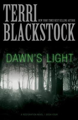 Dawn's Light - eBook  -     By: Terri Blackstock
