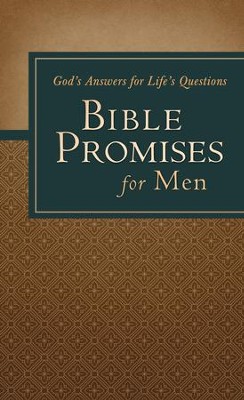 Bible Promises for Men: God's Answers for Life's Questions - eBook  - 