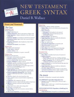 New Testament Greek Syntax Chart Zondervan Get an A! Study Series  -     By: Daniel B. Wallace
