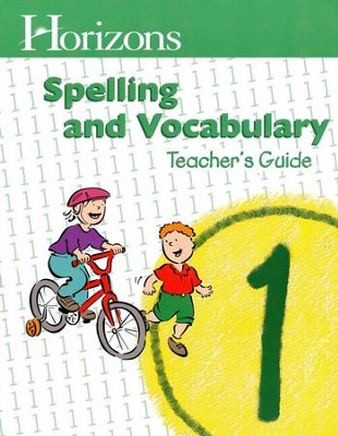 Horizons Spelling & Vocabulary 1, Teacher's Guide   - 