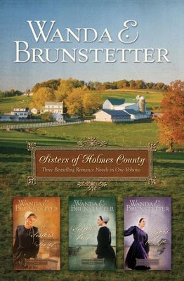 Sisters of Holmes County Omnibus - eBook  -     By: Wanda E. Brunstetter
