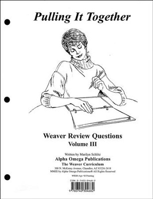 Pulling It Together, Weaver Review Questions Volume III   - 