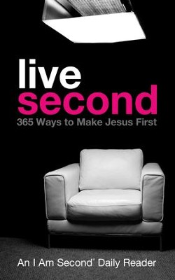 Live Second: 365 Ways to Make Jesus First - eBook  -     By: Doug Bender

