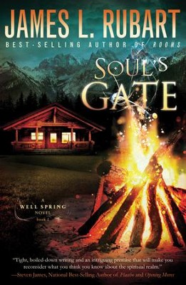 Soul's Gate, Well Spring Series #1 -eBook   -     By: James Rubart
