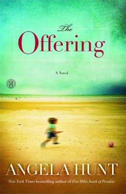 The Offering - eBook   -     By: Angela Hunt
