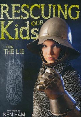 Rescuing our Kids from the Lie DVD   -     By: Ken Ham
