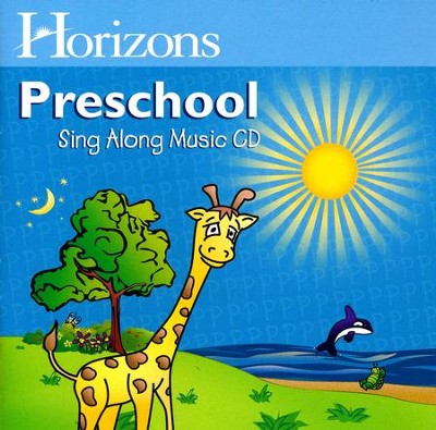 Horizons Preschool Sing Along CD   - 