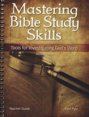 Mastering Bible Study Skills, Teacher's Ed.   - 