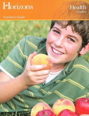 Horizons Health Grade 6 Teacher's Guide  - 