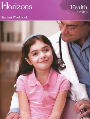 Horizons Health Grade 3 Workbook  - 