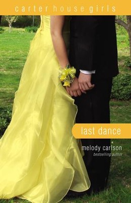 Last Dance - eBook  -     By: Melody Carlson
