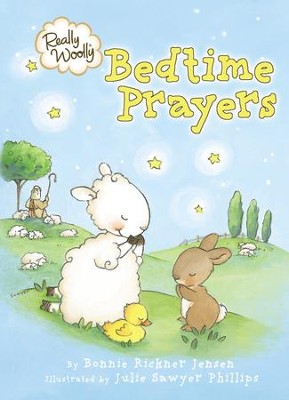 Really Woolly Bedtime Prayers  -     By: Bonnie Rickner Jensen
