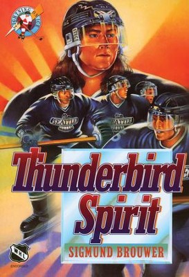 Hockey #3: Thunderbird Spirit - eBook  -     By: Sigmund Brouwer
