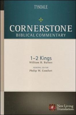 1 & 2 Kings: Cornerstone Biblical Commentary, Volume 4B   -     By: William Barnes, Phillip Comfort
