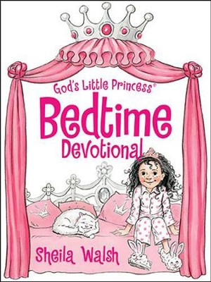 God's Little Princess Bedtime Devotional   -     By: Sheila Walsh
