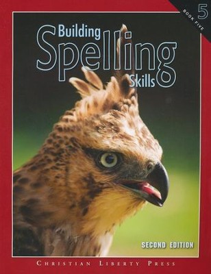 Building Spelling Skills Book 5, Second Edition, Grade 5    - 