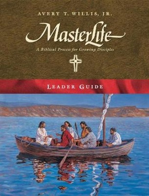 Masterlife Leader Guide  -     By: Avery T. Willis Jr.
