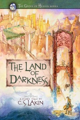 #3: The Land of Darkness - eBook   -     By: C.S. Lakin
