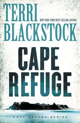 Cape Refuge - eBook  -     By: Terri Blackstock
