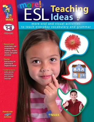 More ESL Teaching Ideas Gr. 1-8 - PDF Download  [Download] -     By: Anne Moore, Dana Pilling

