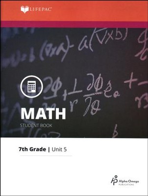 Grade 7 Math LIFEPAC 5: Ratios and Proportions   (Updated Edition)  - 