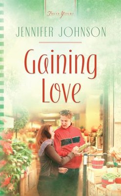 Gaining Love - eBook  -     By: Jennifer Johnson
