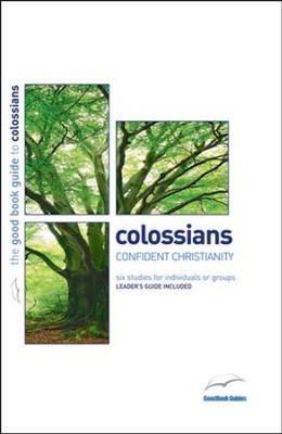 Colossians: Confident Christianity  -     By: Mark Meynell
