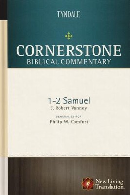 1 & 2 Samuel: Cornerstone Biblical Commentary, Volume 4A   -     By: J. Robert Vannoy
