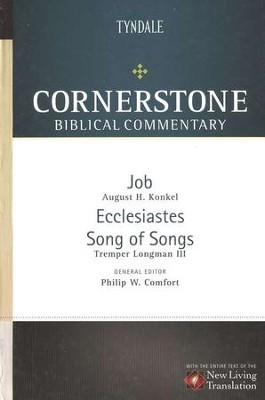Job, Ecclesiastes, Song of Songs: Cornerstone Biblical Commentary, Volume 6   -     By: Tremper Longman III, Arthur H. Konkel
